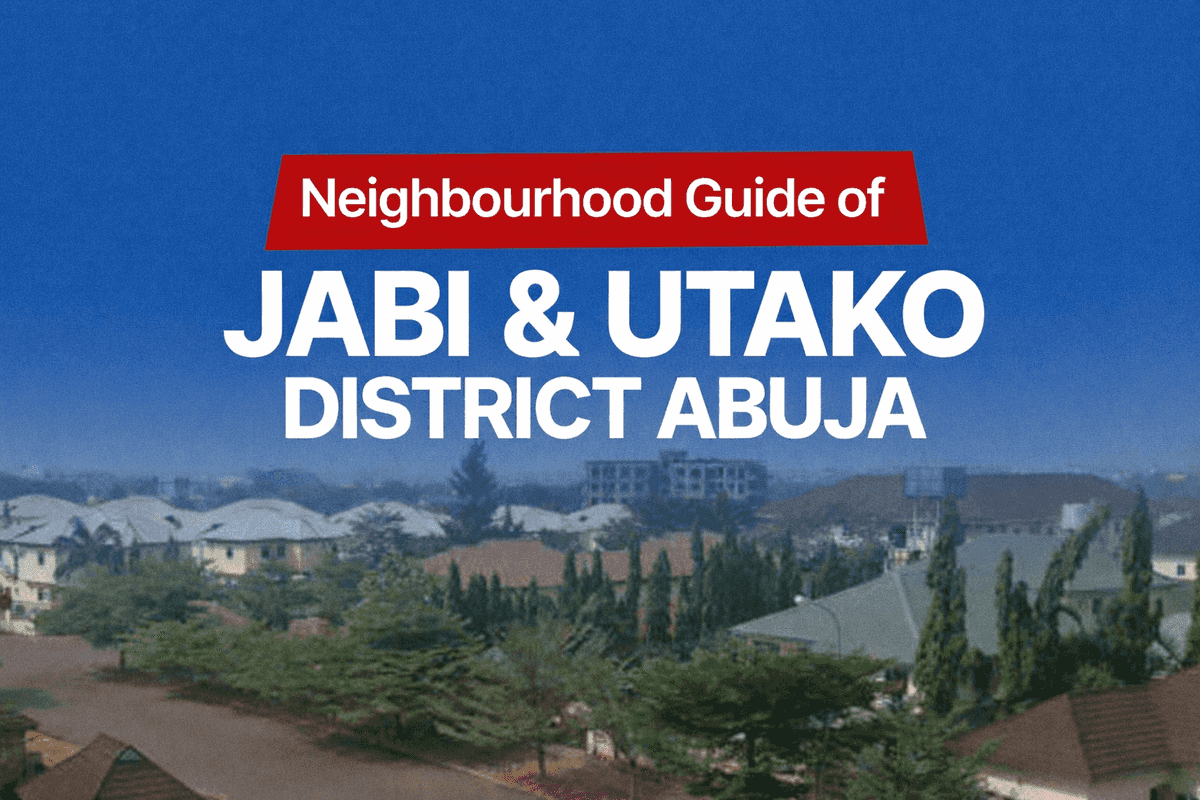 Jabi and Utako Abuja; Location, Apartments & Properties, Schools, Leisure, Estates