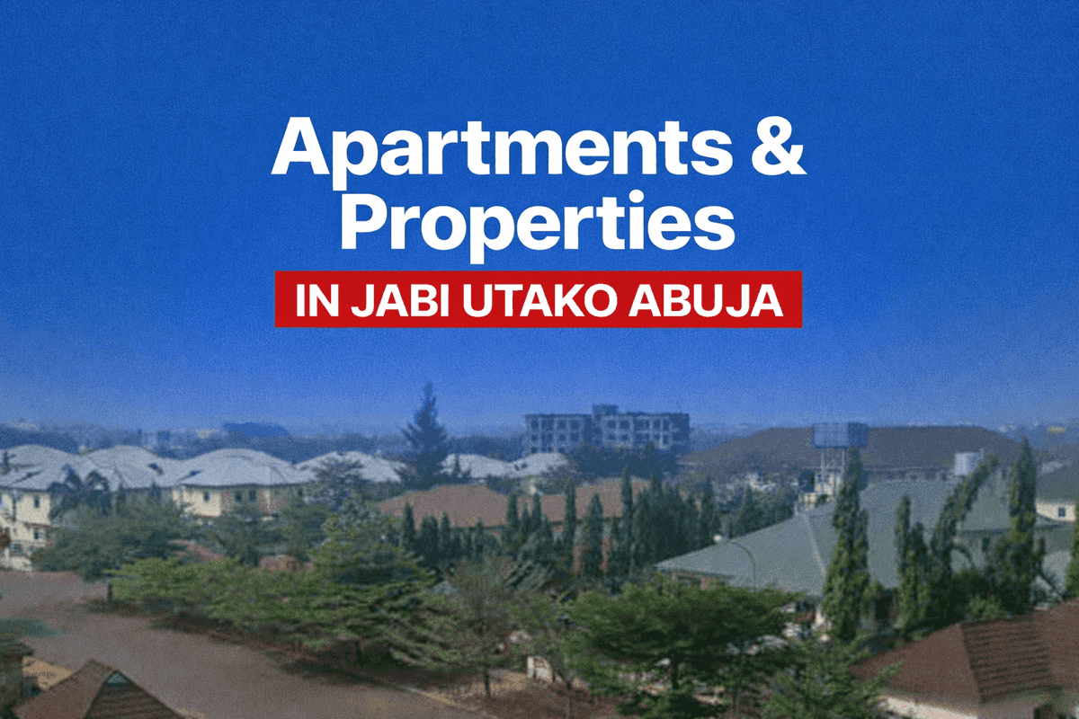 Vacant Apartment and Properties in Jabi & Utako Abuja