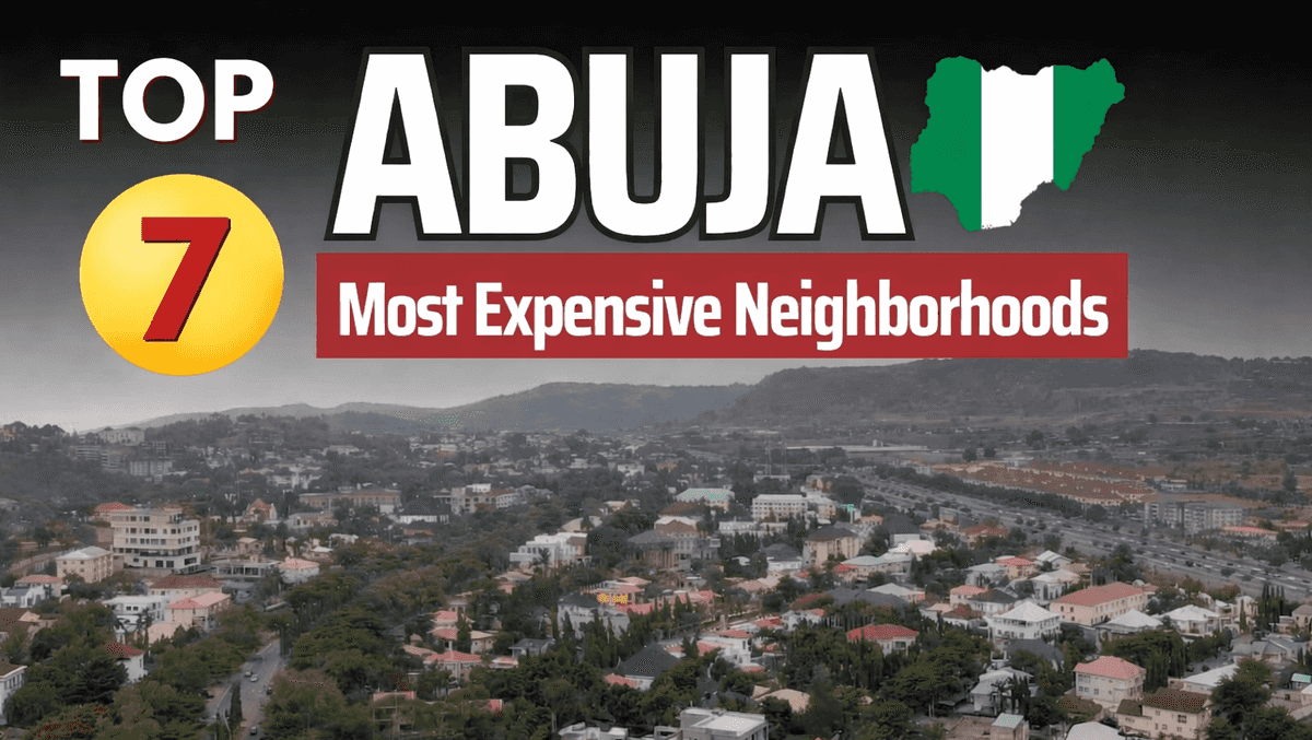 7 Most Expensive Neighborhoods in Abuja