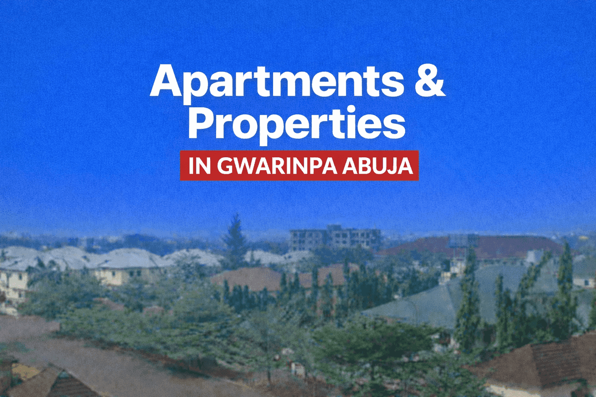 Properties and Apartments for Rent and For Sale in Gwarinpa Abuja