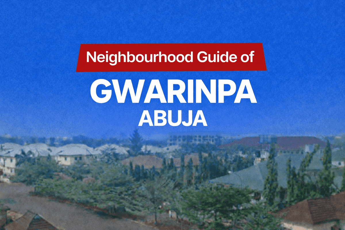 Gwarinpa Abuja; Location, Apartments & Properties, Schools, Leisure, Estates