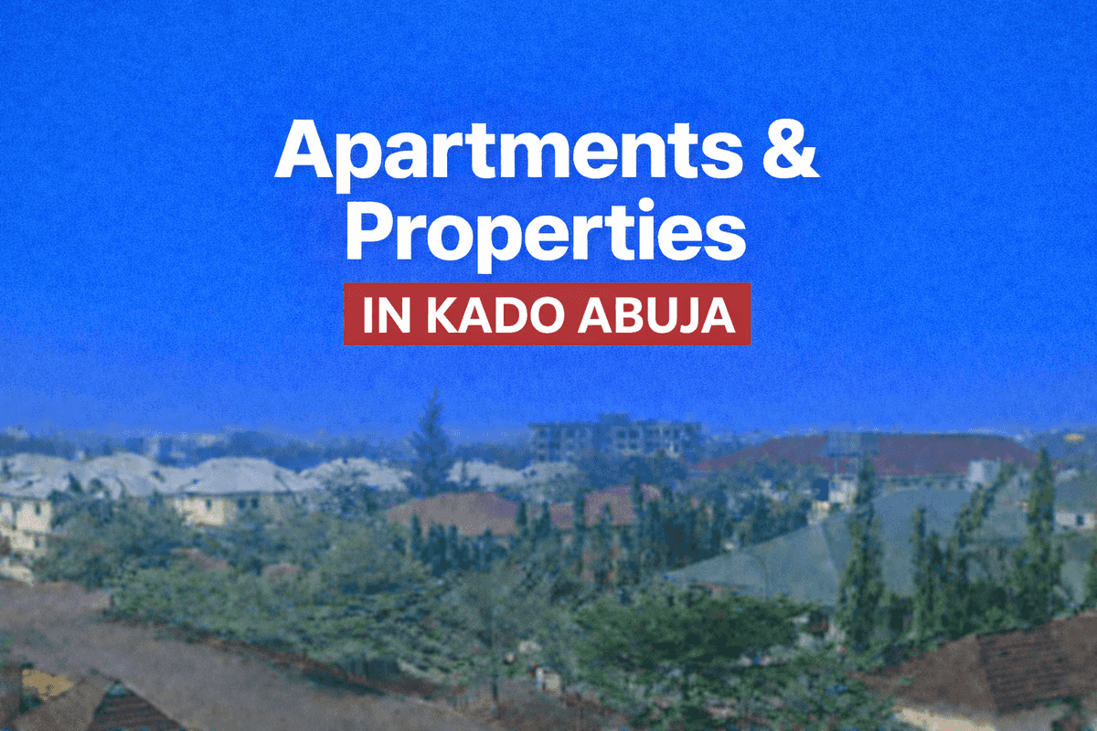 Vacant Houses and Apartments for Rent and For Sale in Kado Abuja