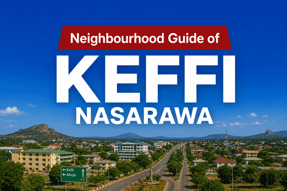 Keffi Nasarawa Location, Apartments & Properties, Schools, Estates